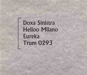 Doxa Sinistra - Heiloo Milano Eureka