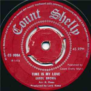 Errol Brown  / Soul Rebel - Time Is My Love / I Don't Want To Lose You