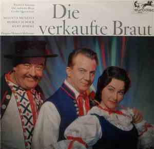 Friedrich Smetana - Die Verkaufte Braut, Großer Querschnitt
