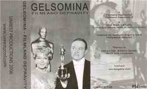 Gelsomina - Filmland Depravity