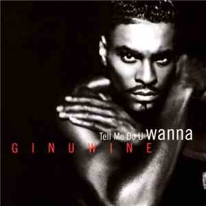 Ginuwine - Tell Me Do U Wanna