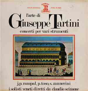 Giuseppe Tartini / J. P. Rampal / P. Toso / S. Zannerini / I Solisti Veneti ...