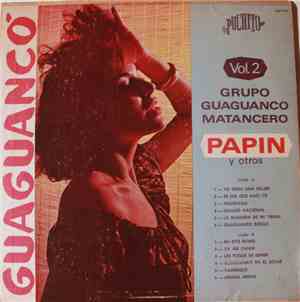 Grupo Guaguanco Matancero, Papin - Guaguancó  Vol.2