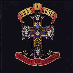 Guns N' Roses - Appetite For Destruction