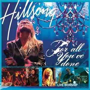 Hillsong - For All You've Done