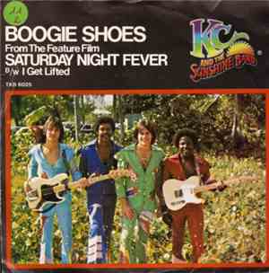 KC & The Sunshine Band - Boogie Shoes / I Get Lifted