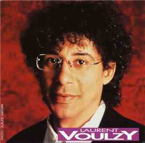 Laurent Voulzy - Les Inédits De Laurent Voulzy