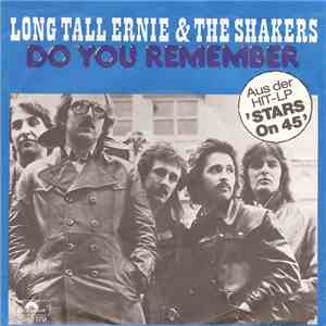 Long Tall Ernie & The Shakers - Do You Remember