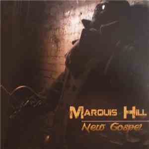 Marquis Hill - New Gospel