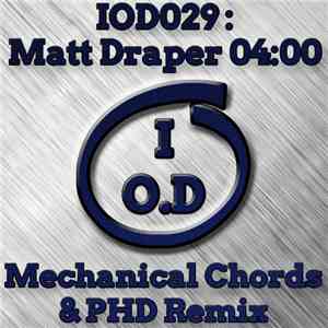 Matt Draper  - 04:00 (Mechanical Chords & PHD Remix)