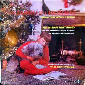 Miriam Whitehand - Glimpses Of Christmas: Children's Stories And Songs Of Christmas