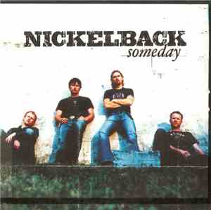 Nickelback - Someday