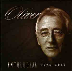 Oliver - Antologija 1975 - 2010
