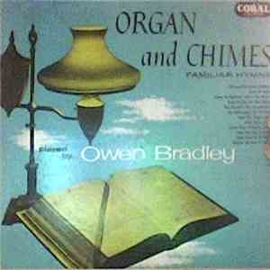 Owen Bradley - Organ And Chimes:  Familiar Hymns