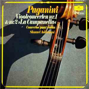 Paganini - Shmuel Ashkenasi - Vioolconcerten Nr.1 & Nr.2 »La Campanella«