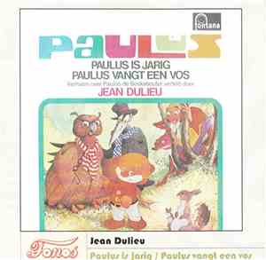 Paulus De Boskabouter - Paulus Is Jarig-Paulus Vangt Een Vos