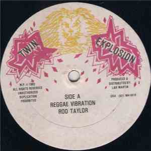 Rod Taylor / Chris  - Reggae Vibration / Reggae Gone Clear