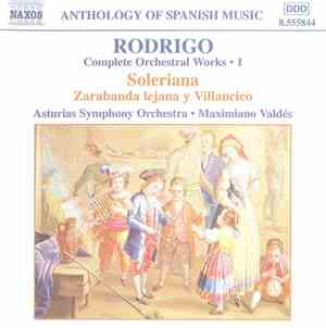 Rodrigo, Asturias Symphony Orchestra, Maximiano Valdés - Complete Orchestra ...