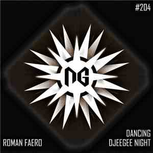 Roman Faero - Dancing Djeegee Night