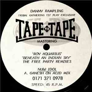 Roy Aquarius - 'Beneath An Indian Sky' The Free Party Remixes