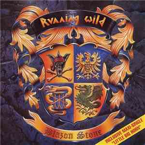 Running Wild - Blazon Stone