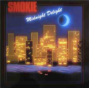 Smokie - Midnight Delight