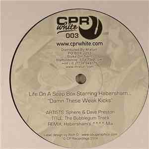 Sphere & Dave Preston - The Bubblegum Track