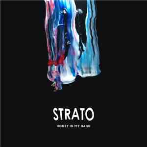 Strato - Honey In My Hand