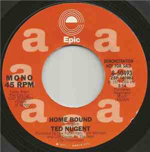 Ted Nugent - Home Bound