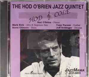 The Hod O'Brien Jazz Quintet - Hod & Cole