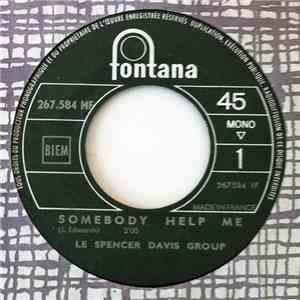 The Spencer Davis Group - Somebody Help Me