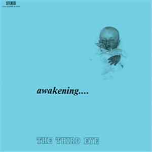 The Third Eye  - Awakening...