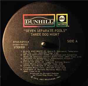 Three Dog Night - Seven Separate Fools