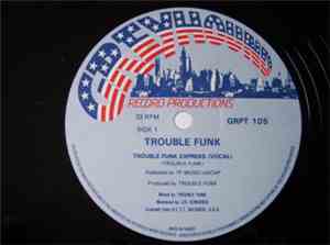 Trouble Funk - Trouble Funk Express