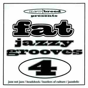Various - Fat Jazzy Grooves 4