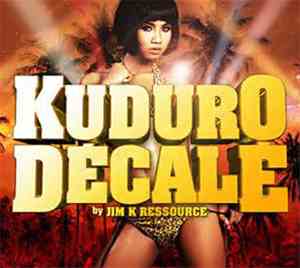 Various - Kuduro Décalé By Jim K Ressource