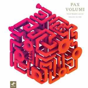 Youngblood Brass Band - Pax Volumi