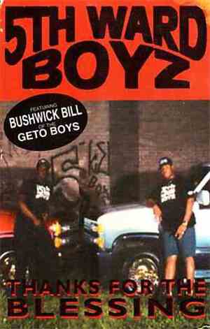 5th Ward Boyz - Thanks For The Blessing