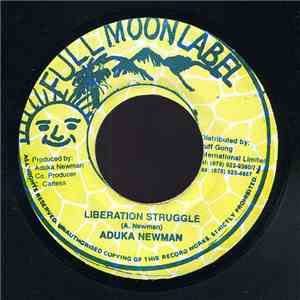 Aduka Newman - Liberation Struggle