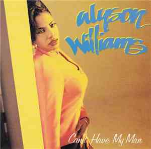 Alyson Williams - Can't Have My Man