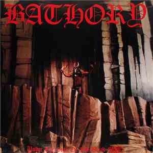 Bathory - Under The Sign Of The Black Mark