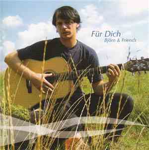 Björn & Friends - Für Dich