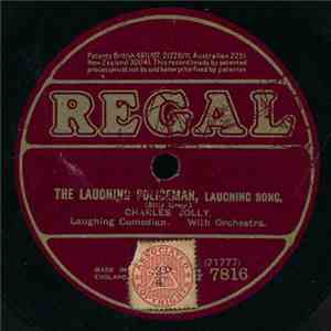 Charles Jolly  - The Laughing Policeman / You've Got To Laugh