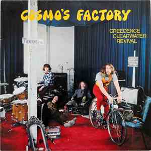 Creedence Clearwater Revival - Cosmo's Factory