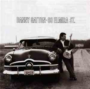 Danny Gatton - 88 Elmira St.