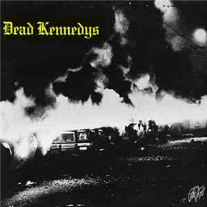 Dead Kennedys - Fresh Fruit For Rotting Vegetables