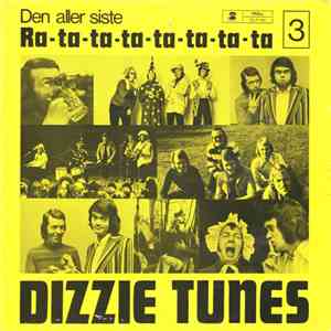 Dizzie Tunes - Den Aller Siste Ra-ta-ta-ta-ta-ta-ta-ta