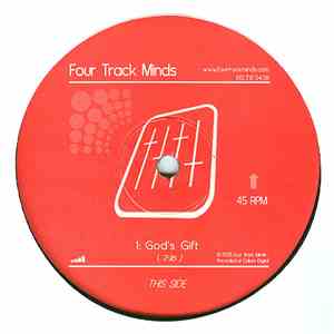 Four Track Minds - God's Gift