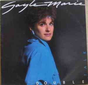 Gayle Marie - Double Talk