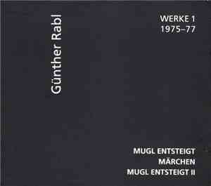 Günther Rabl - Werke 1 - 1975-77
